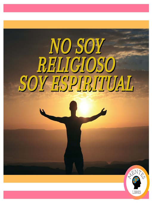 Cover image for No Soy Religioso, Soy Espiritual